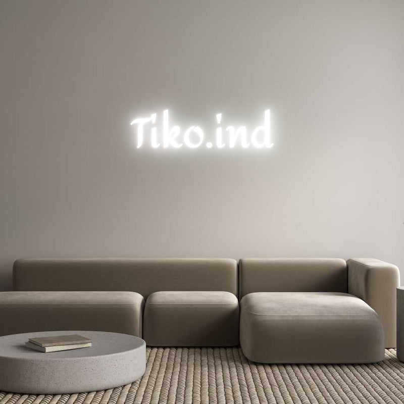 Custom Neon: Tiko.ind