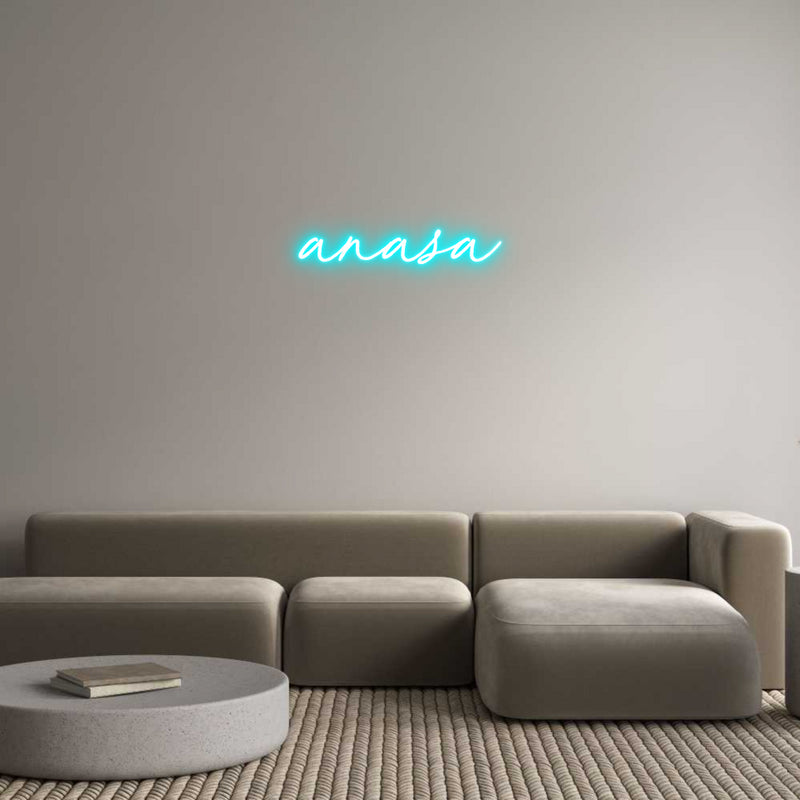 Custom Neon: anasa