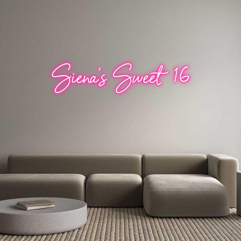 Custom Neon: Siena’s Sweet...