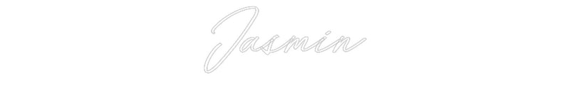 Custom Neon: Jasmin