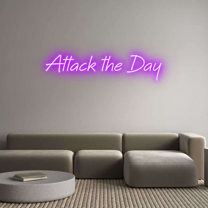 Custom Neon: Attack the Day