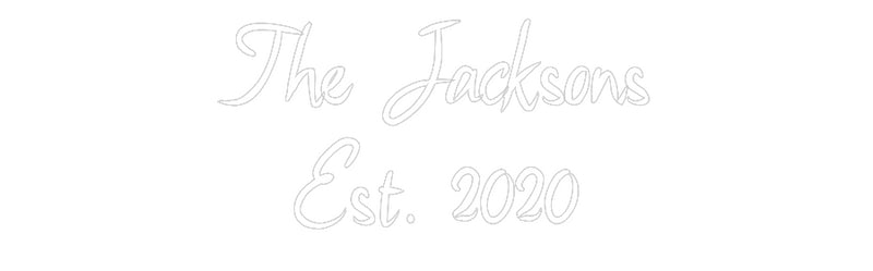 Custom Neon: The Jacksons
...