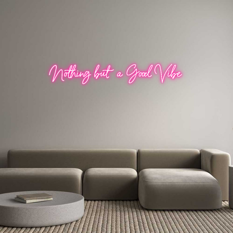Custom Neon: Nothing but a...