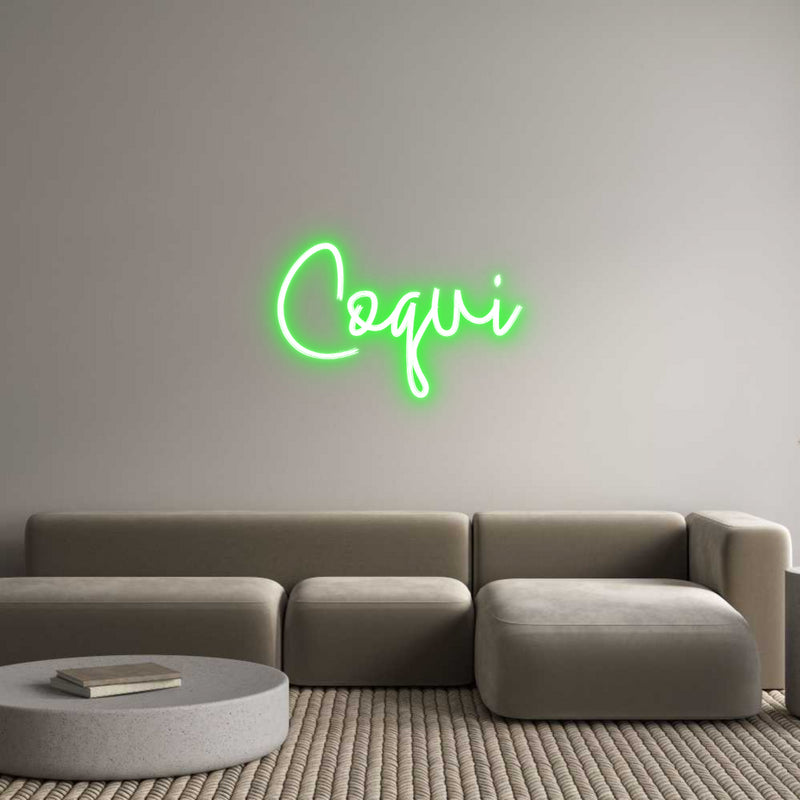 Custom Neon: Coqui