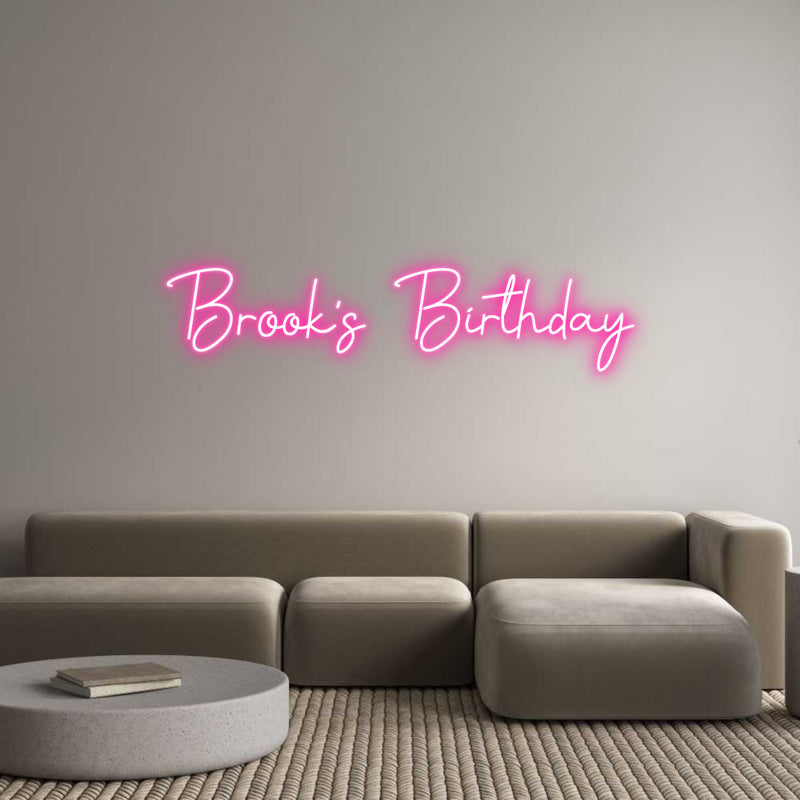 Custom Neon: Brook's Birth...