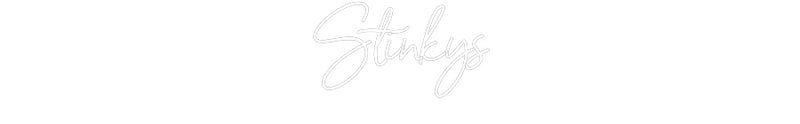 Custom Neon: Stinkys