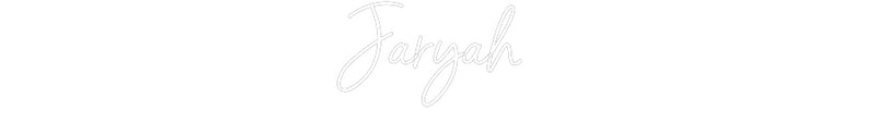 Custom Neon: Jaryah