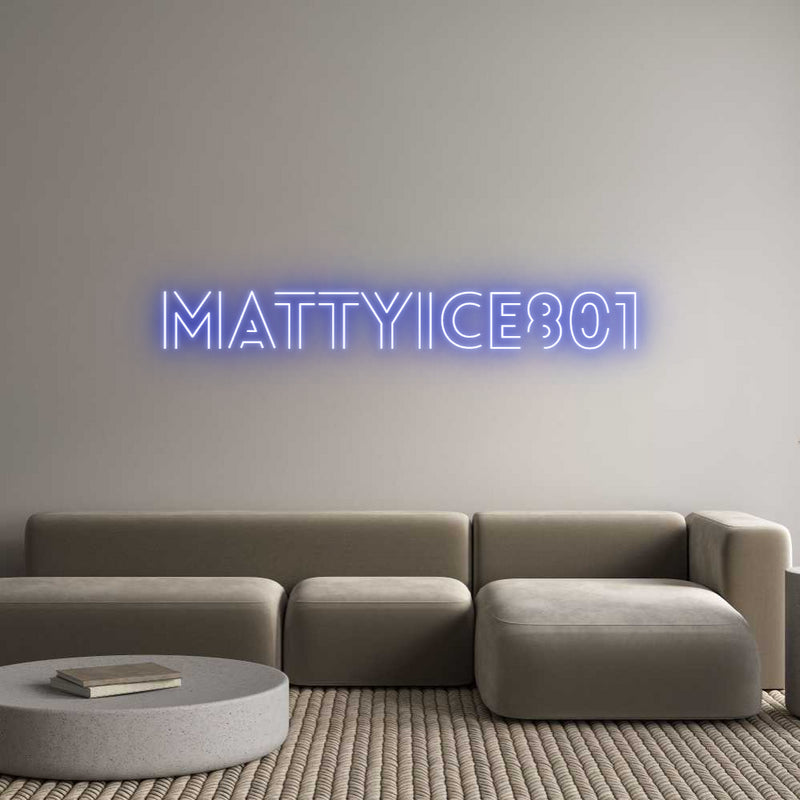 Custom Neon: MattyIce801