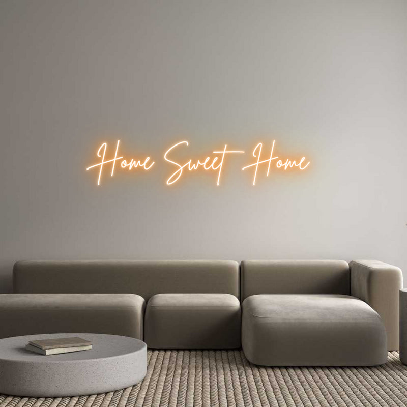 Custom Neon: Home Sweet Home