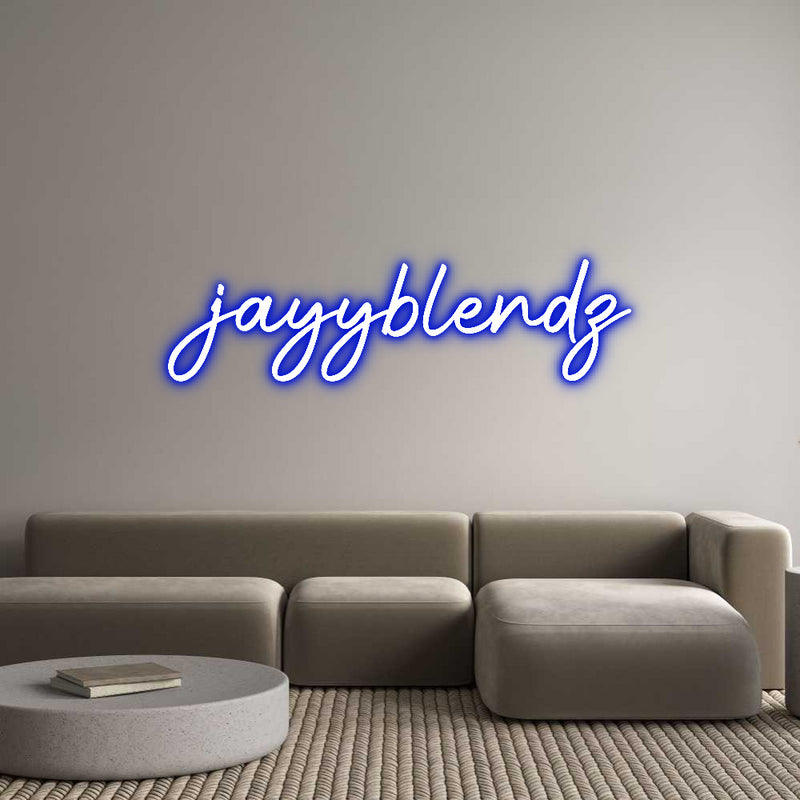 Custom Neon: jayyblendz