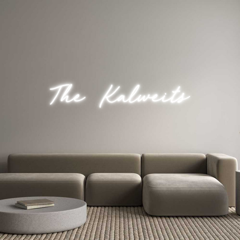 Custom Neon: The Kalweits