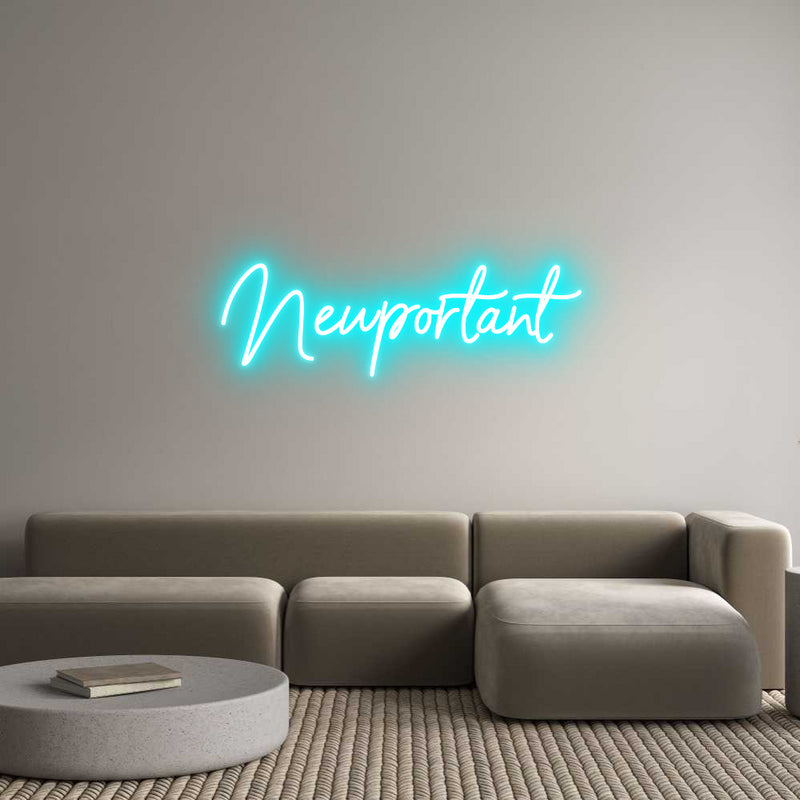 Custom Neon: Newportant