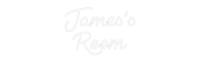 Custom Neon: James’s
Room