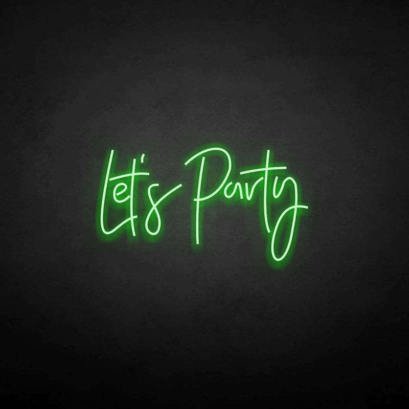 Leuchtreklame "Let's Party".