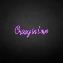 'Crazy in love' neon sign - VINTAGE SIGN