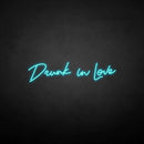 'Drunk in love' neon sign - VINTAGE SIGN