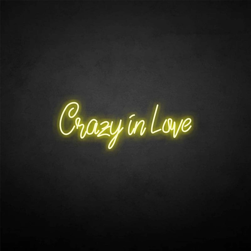 'Crazy in love' neon sign