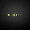 'HUSTLE' neon sign - VINTAGE SIGN