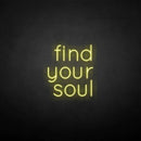 'Find your soul' neon sign - VINTAGE SIGN