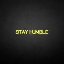 'Stay humble' neon sign - VINTAGE SIGN