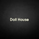 'Doll house' neon sign - VINTAGE SIGN