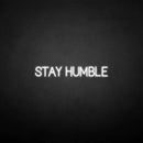 'Stay humble' neon sign - VINTAGE SIGN