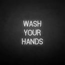 'WASH YOUR HANDS' neon sign - VINTAGE SIGN
