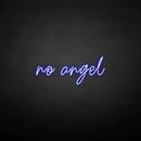 'No angel' neon sign - VINTAGE SIGN