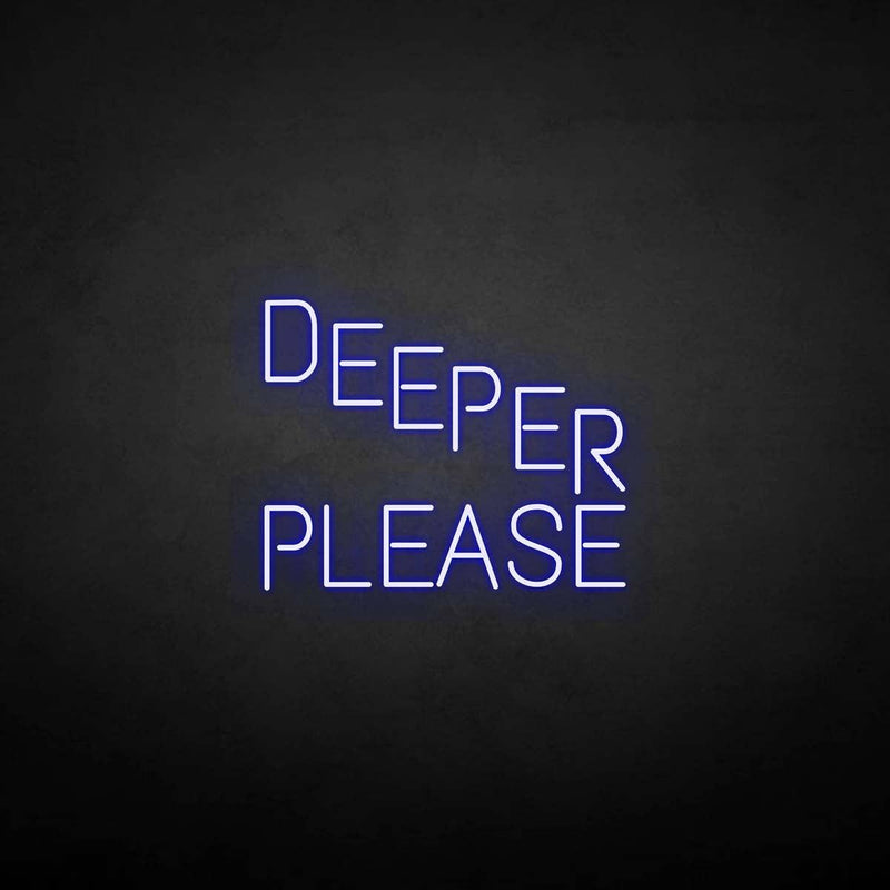 'Deeper please' neon sign - VINTAGE SIGN