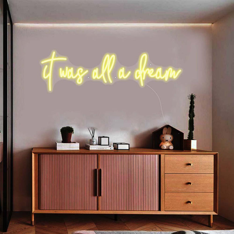 'It was all a dream3' neon sign - VINTAGE SIGN