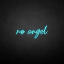'No angel' neon sign - VINTAGE SIGN