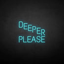 'Deeper please' neon sign - VINTAGE SIGN