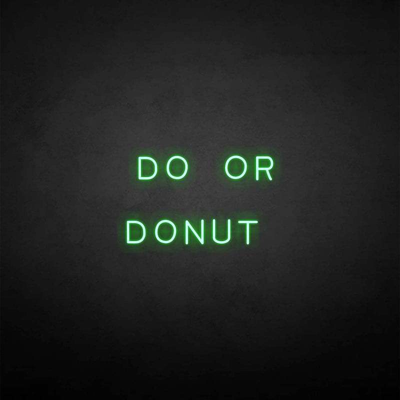'Do or Donut' neon sign - VINTAGE SIGN