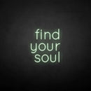 'Find your soul' neon sign - VINTAGE SIGN