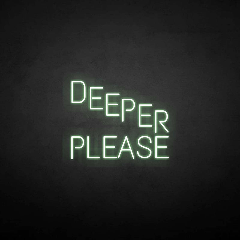 'Deeper please' neon sign - VINTAGE SIGN