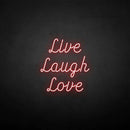 'Live Laugh Love' neon sign - VINTAGE SIGN