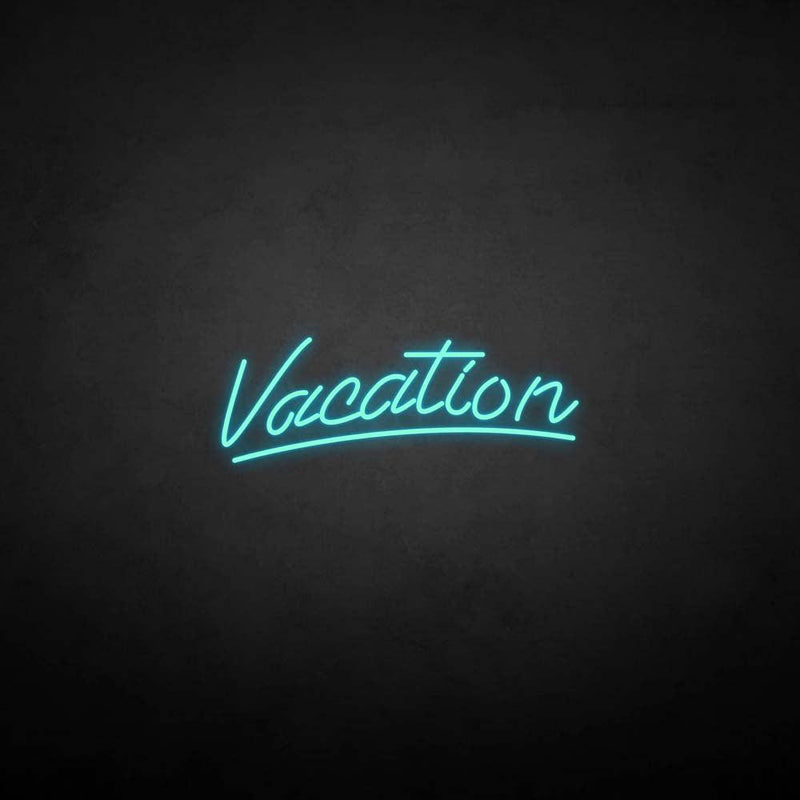 'Vacation' neon sign - VINTAGE SIGN