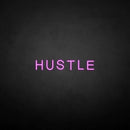 'HUSTLE' neon sign - VINTAGE SIGN