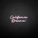 'California Dreamin' neon sign - VINTAGE SIGN
