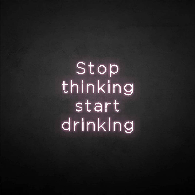 'Stop thinking' neon sign - VINTAGE SIGN