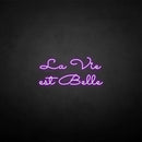 'la vie est belle' neon sign - VINTAGE SIGN