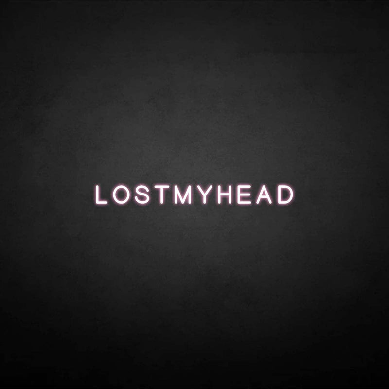 'LOSTMYHEAD' neon sign - VINTAGE SIGN