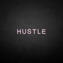 'HUSTLE' neon sign - VINTAGE SIGN