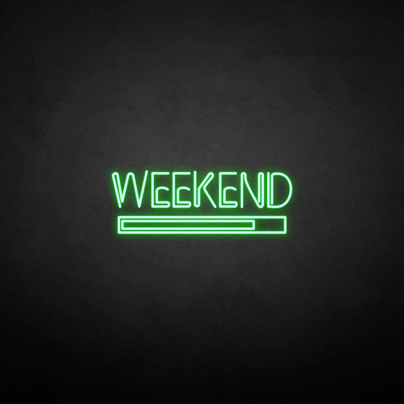 'Weekend' neon sign