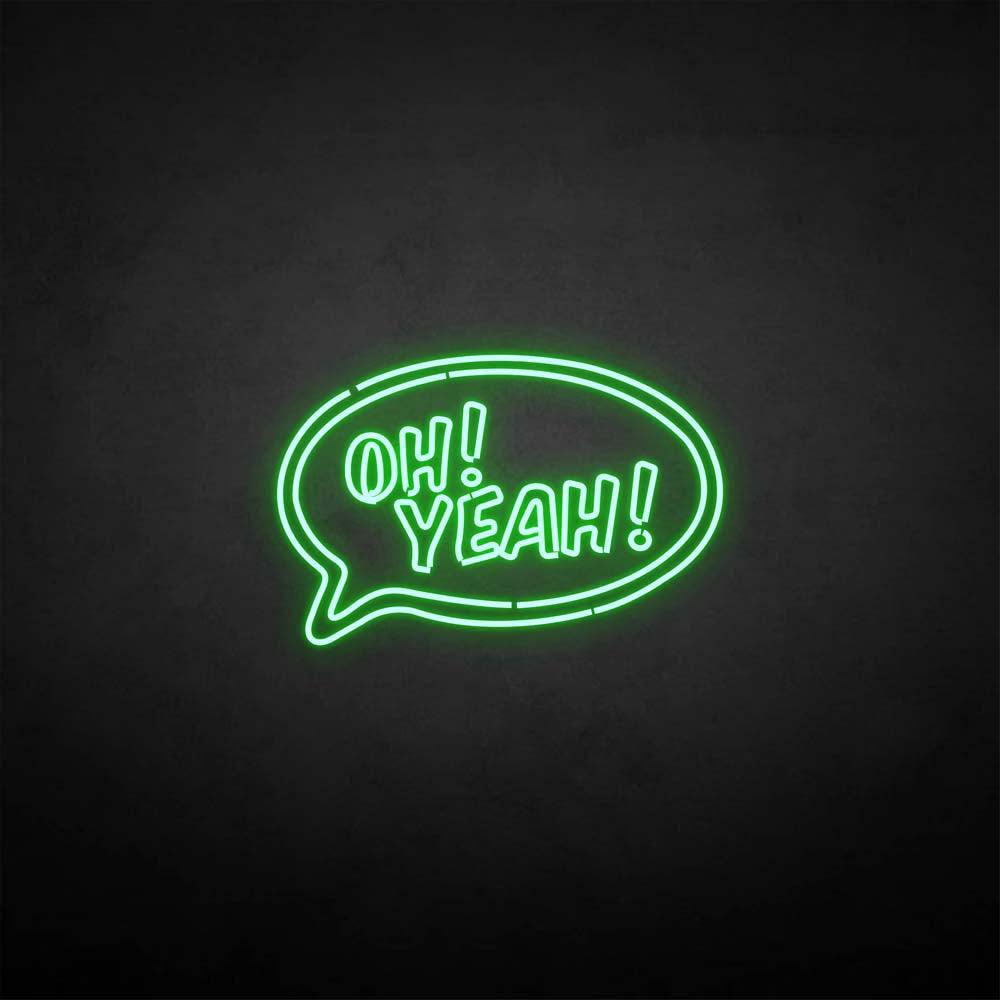 'OH!YEAH!' neon sign
