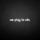 'we play to win' neon sign - VINTAGE SIGN
