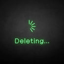 'Deleting' neon sign - VINTAGE SIGN
