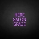 'HERE SALON SPACE' neon sign - VINTAGE SIGN