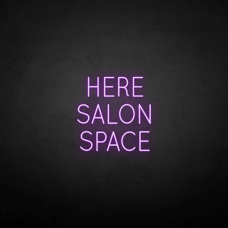'HERE SALON SPACE' neon sign
