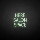 'HERE SALON SPACE' neon sign - VINTAGE SIGN